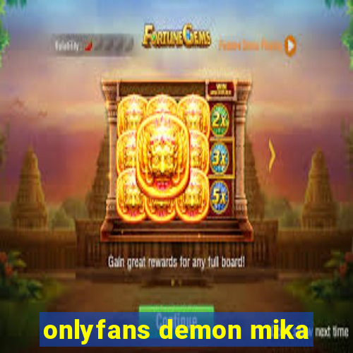 onlyfans demon mika